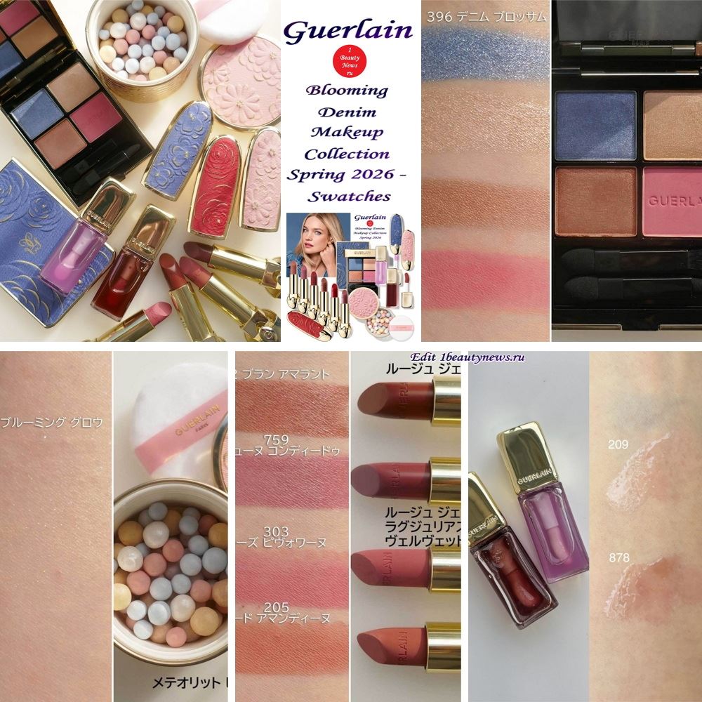 Свотчи весенней коллекции макияжа Guerlain Blooming Denim Makeup Collection Spring 2026 — Swatches